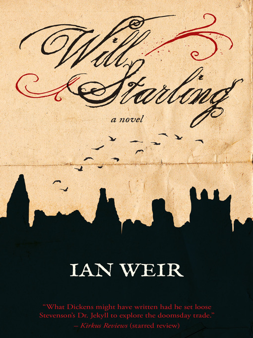 Title details for Will Starling by Ian Weir - Available